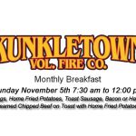 Kunkletown Volunteer Fire Company's Monthly Breakfast Nov 5th 7:30 am to 12:00 pm