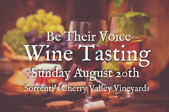 Be Their Voice 2nd Annual Wine Tasting August 20th 1:00 pm to 5:00 pm