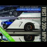 East Coast Call Out - The Race to 200+ MPH August 13th, 2017 9 am to 6 pm