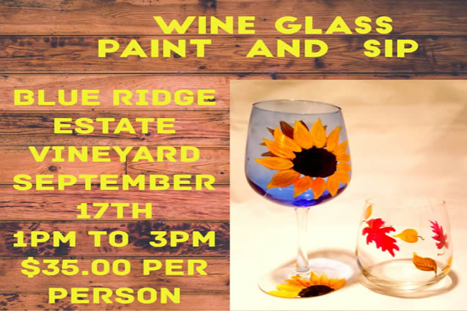Blue Ridge Estate Vineyard Glass Paint And Sip Fall Class September 17th 1 pm to 3 pm