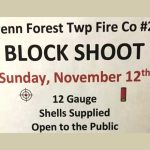 Penn Forest Township Fire Co. #2 Block Shoot Sunday November 12th, 2017 starts at Noon
